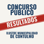 Resultados Concurso Público - Ilustre Municipalidad de Contulmo
